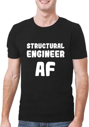 Structural Engineer AF - A Soft & Comfortable Men's T-Shirt